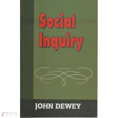 Social Inquiry John Dewey