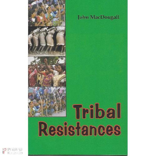 Tribal Resistances John MacDougull
